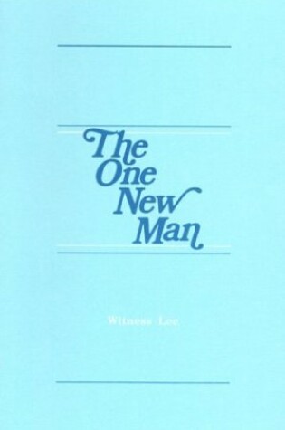 Cover of The One New Man