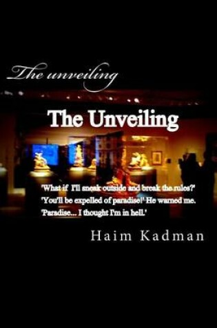 Cover of The unveiling