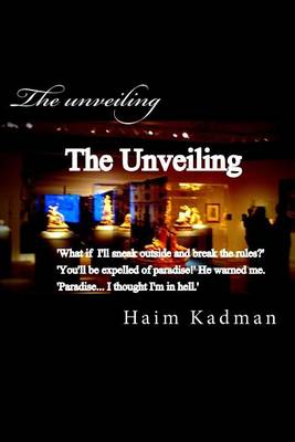 Book cover for The unveiling