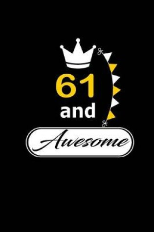 Cover of 61 and Awesome