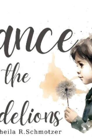 Cover of Dance of the Dandelions