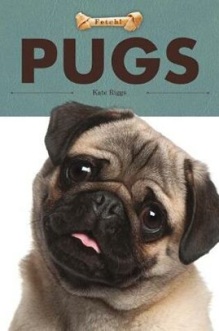 Cover of Pugs