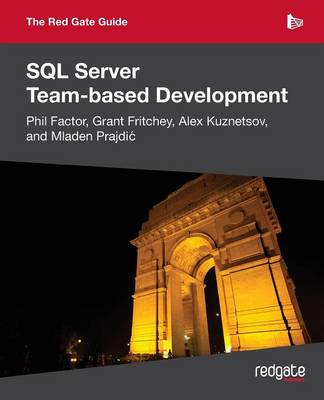 Book cover for The Red Gate Guide to SQL Server Team-Based Development