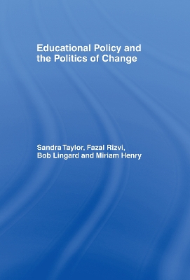 Book cover for Educational Policy and the Politics of Change