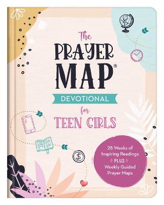 Book cover for The Prayer Map Devotional for Teen Girls