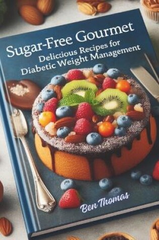 Cover of Sugar-Free Gourmet