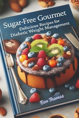 Book cover for Sugar-Free Gourmet