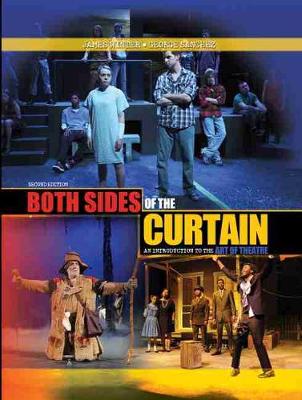 Book cover for Both Sides of the Curtain: An Introduction to the Art of Theater