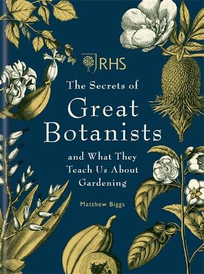 Book cover for RHS The Secrets of Great Botanists