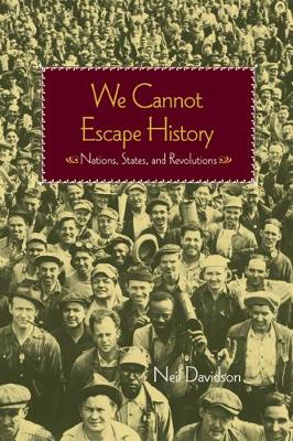 Book cover for We Cannot Escape History