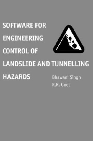 Cover of Software for Engineering Control of Landslide and Tunnelling Hazards