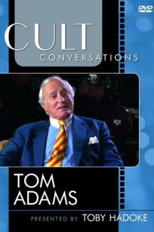 Cover of Cult Conversations: Tom Adams