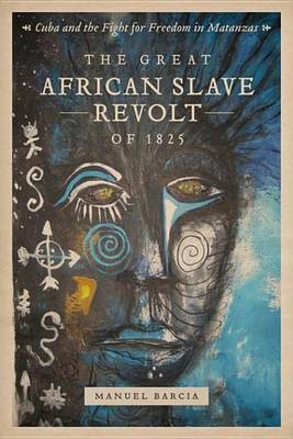 Book cover for The Great African Slave Revolt of 1825