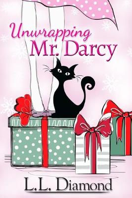 Book cover for Unwrapping Mr. Darcy