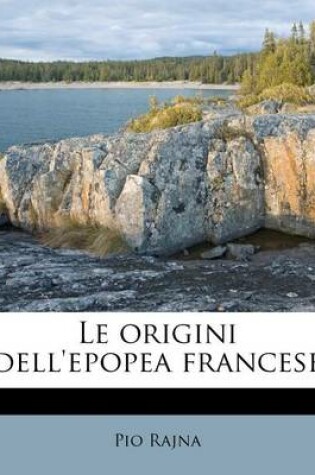 Cover of Le Origini Dell'epopea Francese