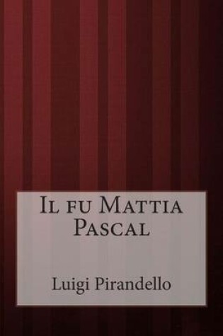 Cover of Il fu Mattia Pascal