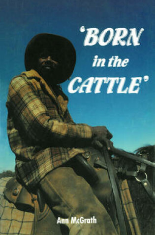 Cover of Born in the Cattle
