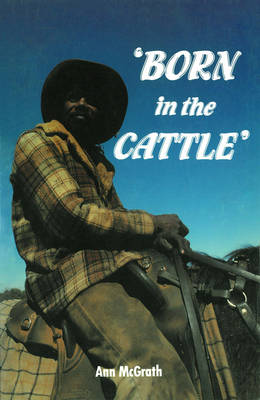 Book cover for Born in the Cattle