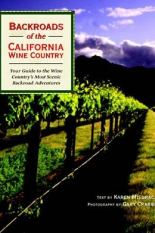 Cover of Backroads of the California Wine Country