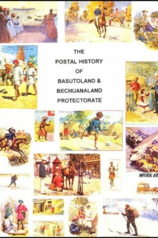 Cover of Postal History of Basutoland and Bechuanaland Protectorate