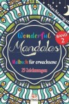 Book cover for Wonderful Mandalas 2 - Nachtausgabe - Malbuch fur Erwachsene