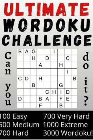 Cover of Ultimate Wordoku Challenge Can you do it?