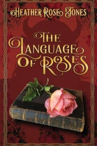 Cover of The Language of Roses