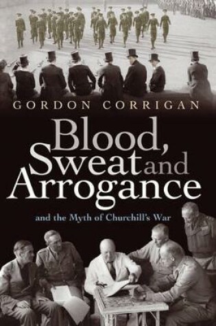 Cover of Blood, Sweat and Arrogance