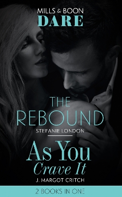 Book cover for The Rebound / As You Crave It