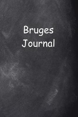 Cover of Bruges Journal Chalkboard Design