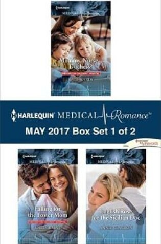 Cover of Harlequin Medical Romance May 2017 - Box Set 1 of 2