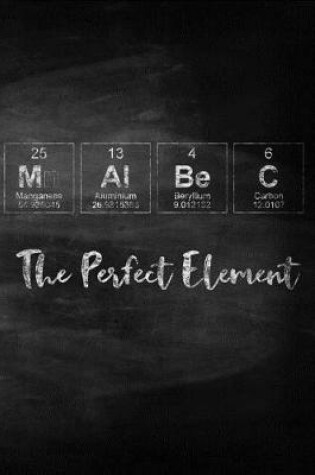 Cover of Malbec The Perfect Element