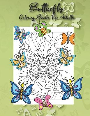 Book cover for Butterfly Coloring Books For Adults