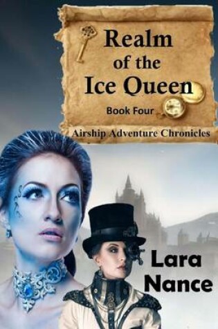 Cover of Realm of the Ice Queen - Book Four