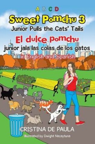 Cover of Sweet Pomchu Junior Pulls the Cats Tails 3