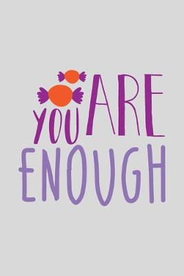 Book cover for You Are Enough