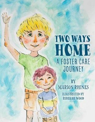 Book cover for Two Ways Home