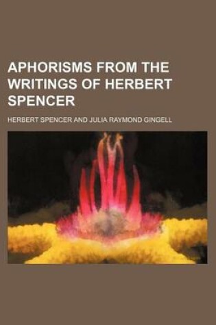 Cover of Aphorisms from the Writings of Herbert Spencer