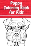 Book cover for Puppy Coloring Book for Kids