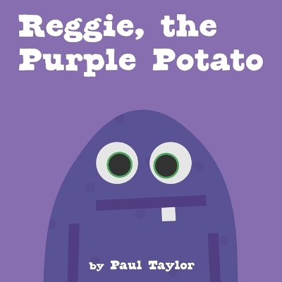 Book cover for Reggie, the Purple Potato