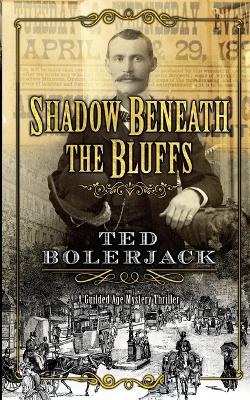 Book cover for Shadow Beneath The Bluffs