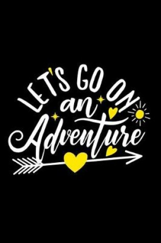 Cover of Let's Go On An Adventure