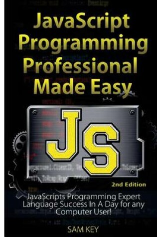 Cover of JavaScript Professional Programming Made Easy