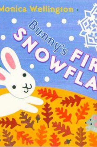 Cover of Bunny's First Snowflake