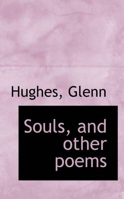 Book cover for Souls, and Other Poems