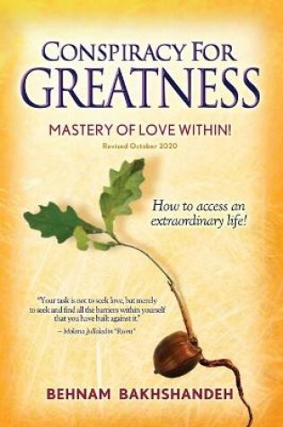 Cover of Conspiracy For Greatness... Mastery of love within