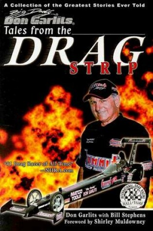 Cover of Tales from the Drag Strip with "Big Daddy" Don Garlits