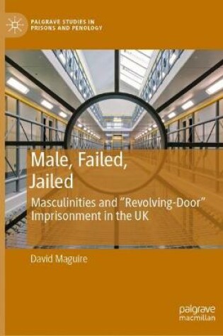 Cover of Male, Failed, Jailed