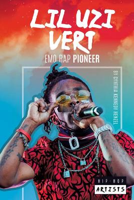 Book cover for Lil Uzi Vert: Emo Rap Pioneer