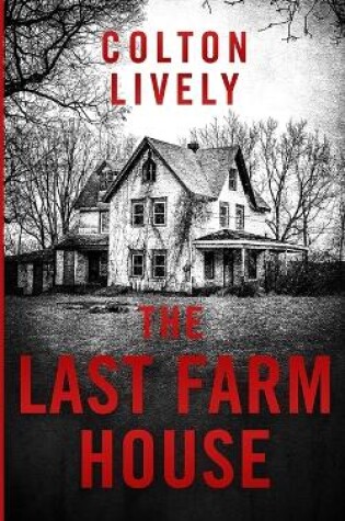 Cover of The Last Farm House